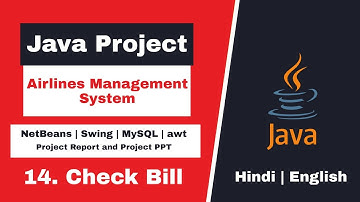 14 - Airlines Management System Project Java | Check Bill Frame using MySQL Database step by step