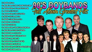 90s BOYBANDS | Backstreet Boys 🎶 Boyzone 🎶 Westlife 🎶 NSync🎶 FiveBlue🎶O Town 90s Boy Bands Playlist