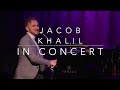 Jacob khalil in concert