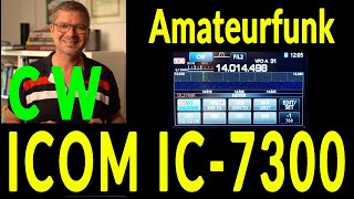 Icom IC-7300 - CW Masterclass - So einfach bist du mit dem Icom IC-7300 in Telegrafie QRV