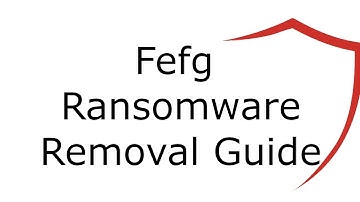 Fefg File Virus Ransomware [.Fefg] Removal and Decrypt .Fefg Files