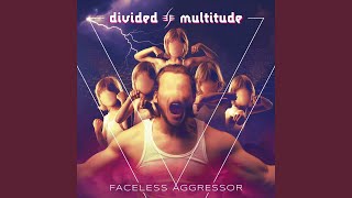 Video thumbnail of "Divided Multitude - Uninvited"