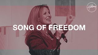 Video thumbnail of "Song Of Freedom - Hillsong Worship"