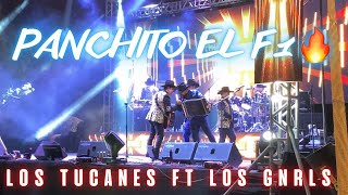 PANCHITO EL F1 🔥 Los Tucanes De Tijuana ft Los Gnrls De Monterrey