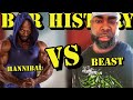 BAR HISTORY | Beast | Why He Invaded Hannibals Park | Team BeastMode