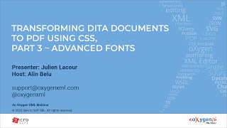Webinar: Transforming DITA documents to PDF using CSS, Part 3 – Advanced Fonts Usage