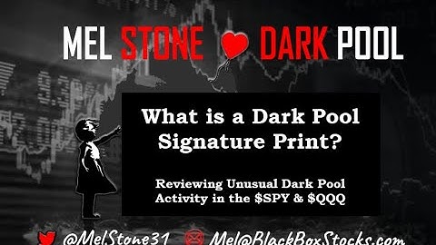 What is a Signature Dark Pool Print?     $SPY $QQQ $IWM $DIA