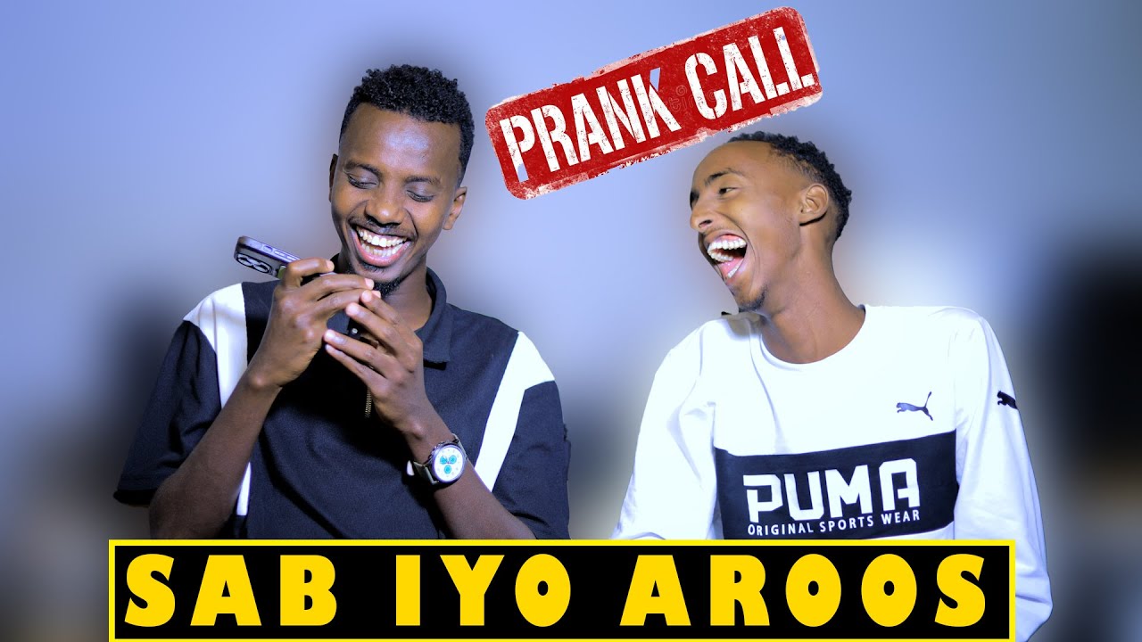 COOSEY OO ASXAABTA KAGA YAABSADAY CALL PRANK  KUNA BASHALAY