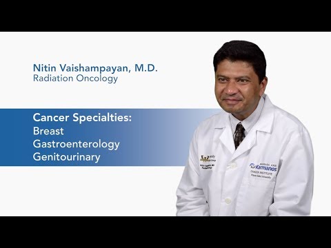 Meet Dr. Nitin Vaishampayan - Radiation Oncology | Karmanos Cancer Institute video thumbnail