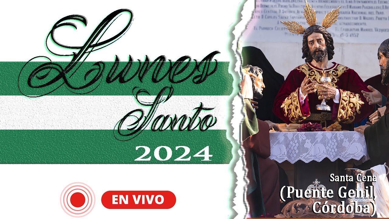 [DIRECTO] LUNES SANTO 2024 SEMANA SANTA YouTube