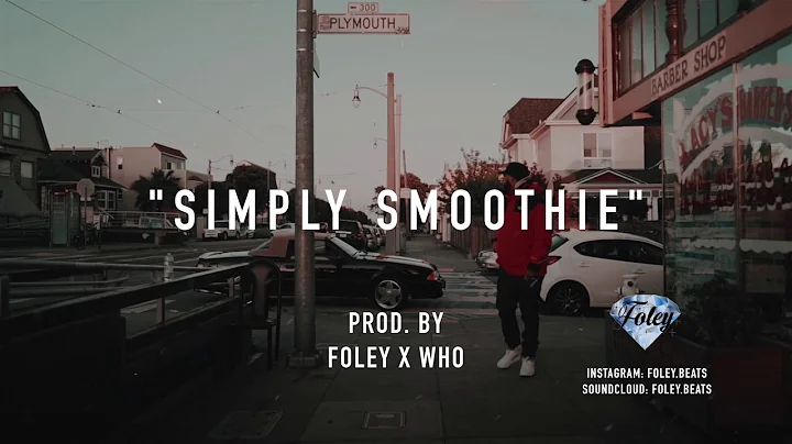 *FREE* Larry June x Curren$y x Jay Worthy Type beat - "Simply smoothie" (Prod. Foley x Who)