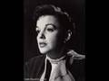 Judy Garland - Then You&#39;ve Never Been Blue
