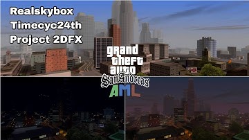 Improved 2DFX Timecyc24th & Realskybox For Gta Sa AML Android | High Graphics