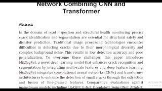 MixSegNet A Novel Crack Segmentation Network Combining CNN and Transformer
