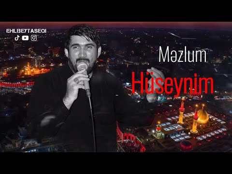 Merhum Baqir Mensuri - Mezlum Huseynim (mersiye)