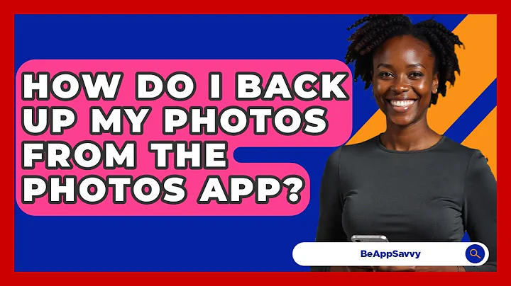 How Do I Back Up My Photos From The Photos App? - Be App Savvy