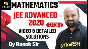 JEE Advanced 2020 Solution | Maths | By Ronak Sir