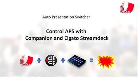 Control APS with Companion and Elgato Stream Deck