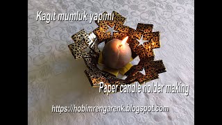 Kagıt mumluk yapımı  /  Paper candle holder making  💖 Geridönüşüm / Recycle / DIY / Kendin yap