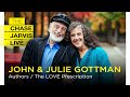 What makes relationships last with john  julie gottman  chase jarvis live