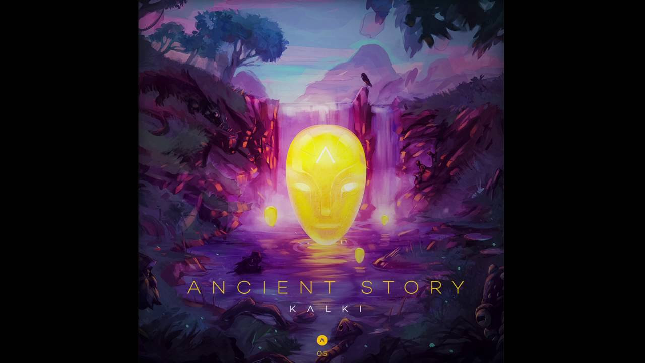 Kalki   Ancient Story Original Mix