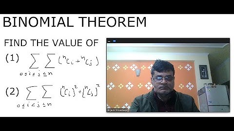 BINOMIAL: FIND DOUBLE SUM OF (1)(nCi+nCj) (2)  ( (nCi)^2+(nCj)^2)