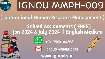 IGNOU MMPH-009 Solved Assignment Jan 2024 & July 2024 [FREE] || IGNOU MBA || IGNOU TV || IGNOU ||