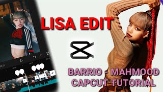 LISA EDIT / CAPCUT TUTORIAL / LALISA MONEY / BARRIO MAHMOOD