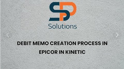 Debit Memo Creation process in EPICOR KINETIC !!!