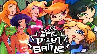 Powerpuff Girls Vs Totally Spies - Epic Pixel Battle Epb Season 3