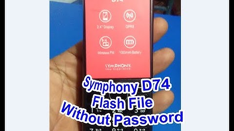 Symphony D74 Spd 6531E Flash File Without Password New Mobile Bazar