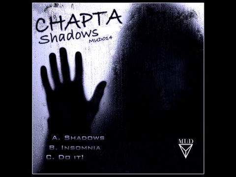 Chapta   Shadows