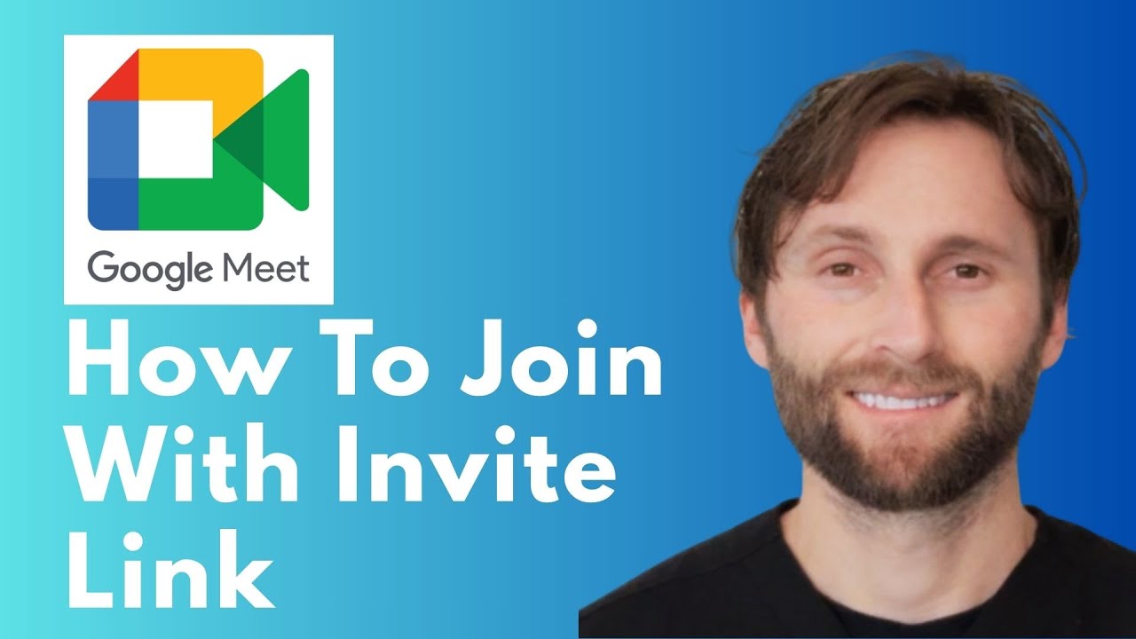 How to Join a Google Meet with an Invite Link [Full Guide 2026]