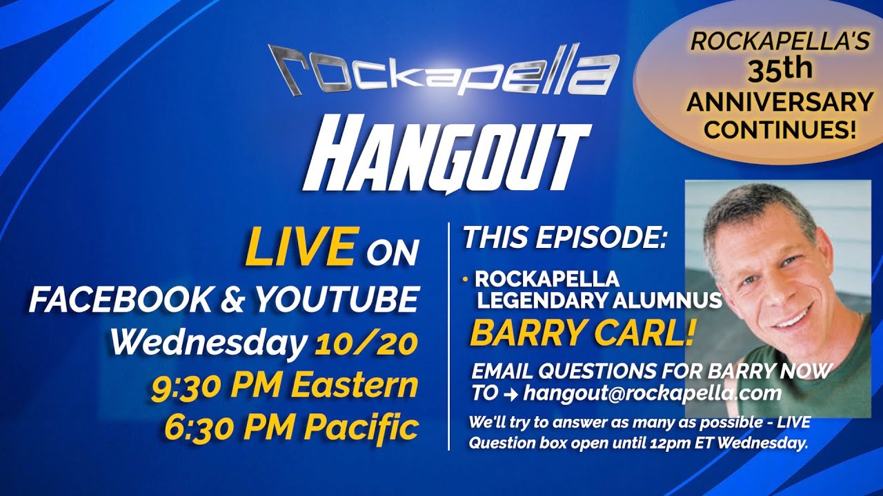 Rockapella HANGOUT #5: Oct 20th, 2021 - Feat: alumnus Barry Carl - YouTube