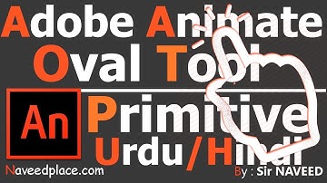 Oval and Oval Primitive - Tool of Adobe Animate | Tutorials - In UrduAndHindi