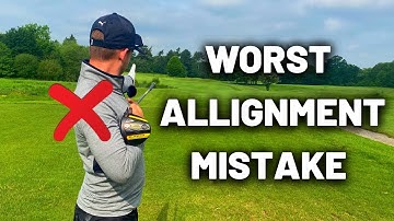 THE 5 BIGGEST MISTAKES ALL GOLFERS MAKE with Alignment