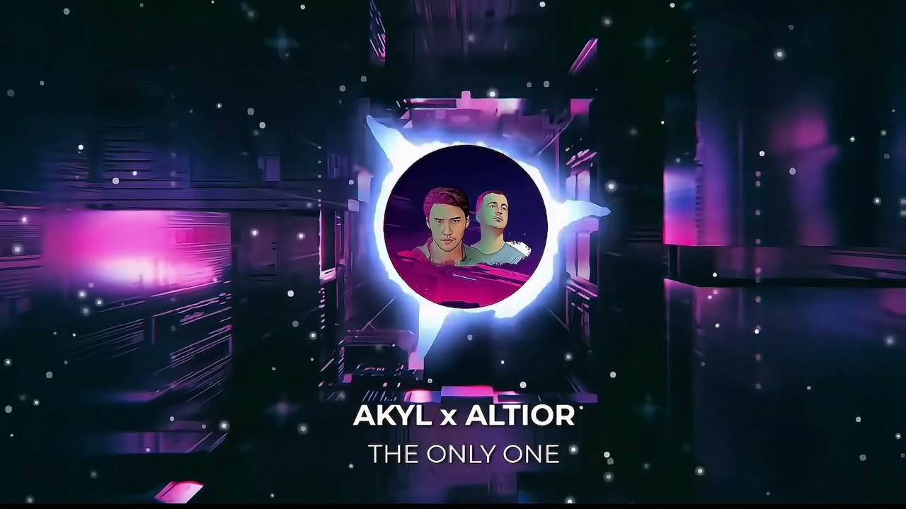 Akyl x Altior - The only one (Official Video)