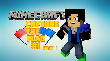 Minecraft~CTF~Part 2
