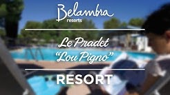 Belambra Resort - 'Lou Pigno' - Le Pradet