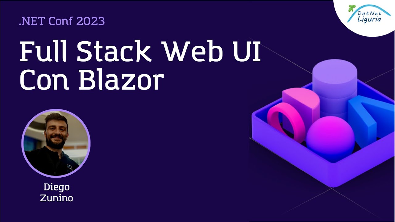 Full stack web UI con Blazor (Diego Zunino) - YouTube