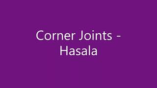 Corner Joints - Hasala