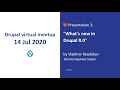 "What's new in Drupal 9.0" Vladimir Roudakov [Drupal Meetup, 2020-07-14]