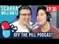 Life as a Top League Of Legends Player (Ft. Scarra) - Off The Pill Podcast #30