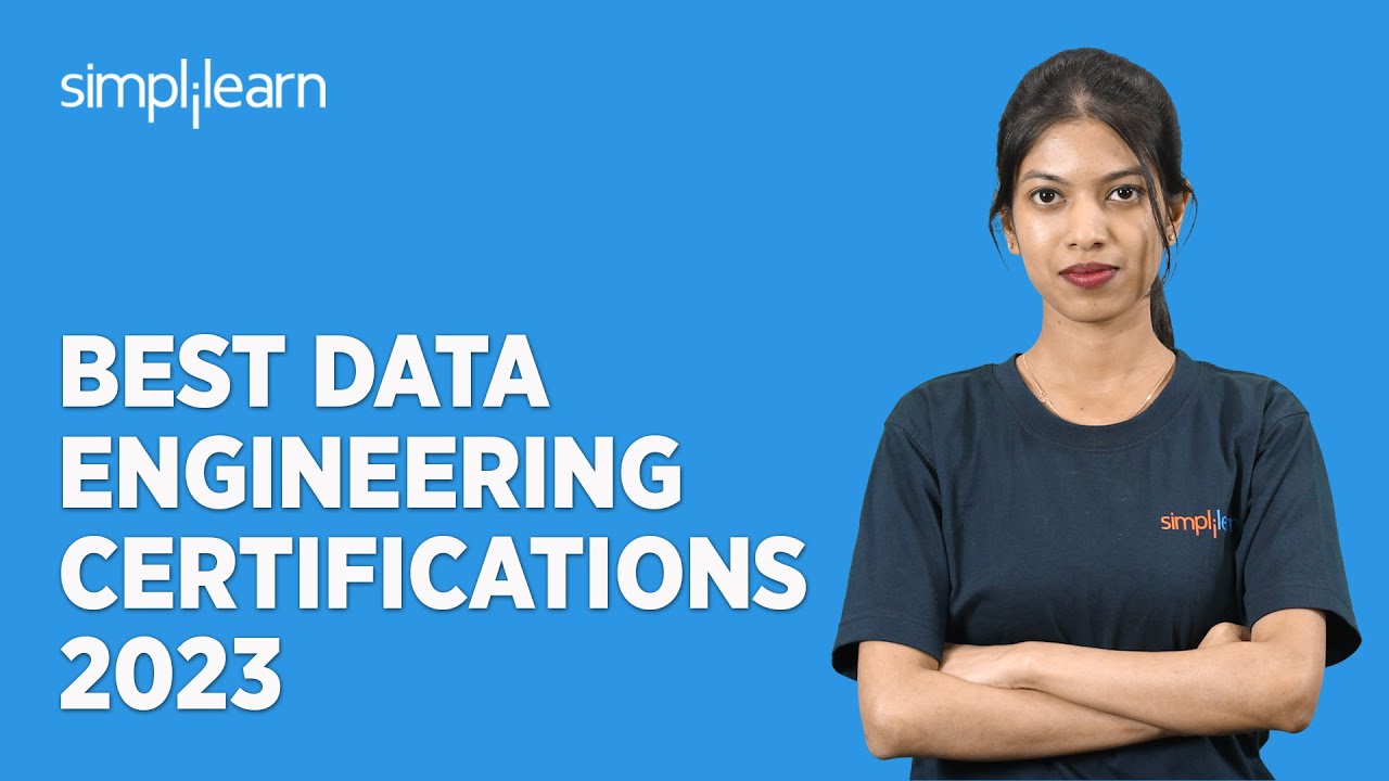 🔥 Best Data Engineering Certifications 2023 | How to Become a Data Engineer | Simplilearn