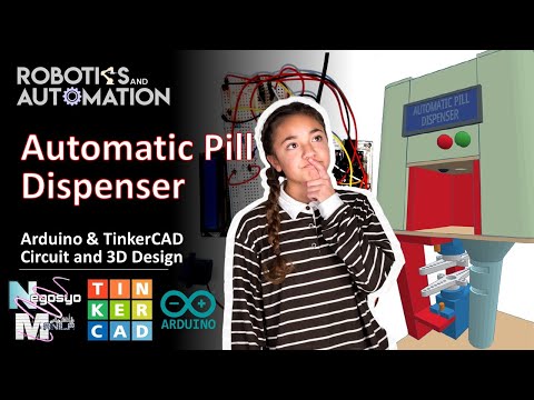 Arduino Tutorial: Photoresistor-based DIY AUTOMATIC PILL DISPENSER & Intro to TinkerCAD 3D Design