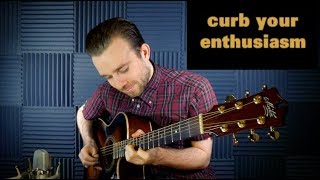 Curb Your Enthusiasm Theme (Frolic) - Gareth Pearson