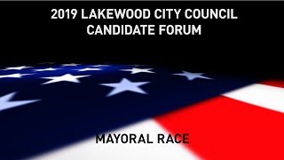 2019 City Council Candidates Forum - Mayoral Race