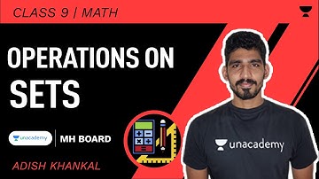 Operation on Sets | SSC Class 9 | Maths | Adish Khankal