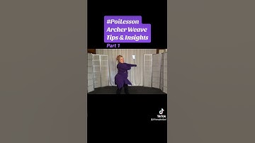 Pt1 Poi Archer Weave Tips & Insights #español #Poi #PoiLesson #PoiTutorial #PoiDance  #FlowArts