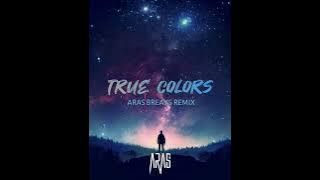 BREAKBEAT_TRUE COLORS _(ARAS EDIT)‼️